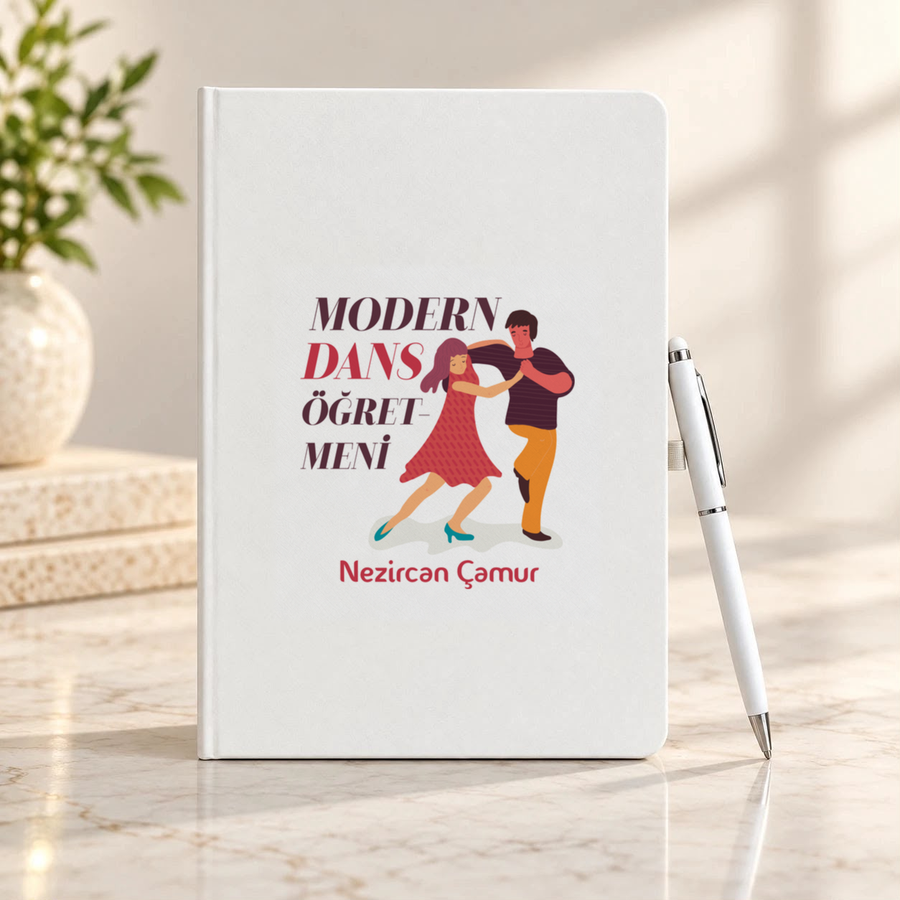Modern Dans Öğretmenine İsme Özel Defter ve Kalem Seti